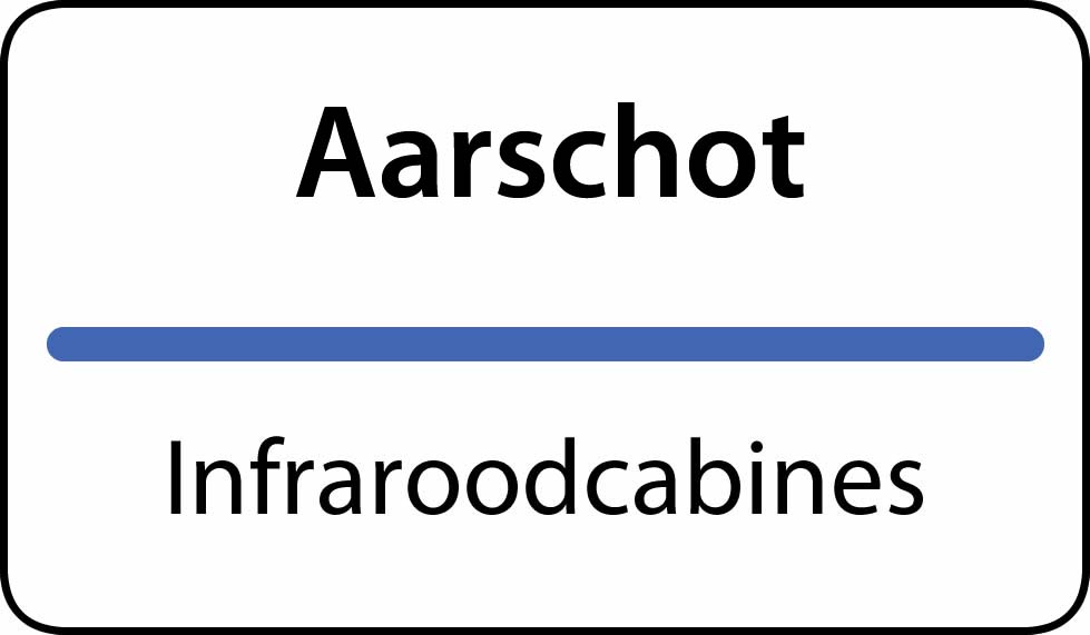 infraroodcabines Aarschot